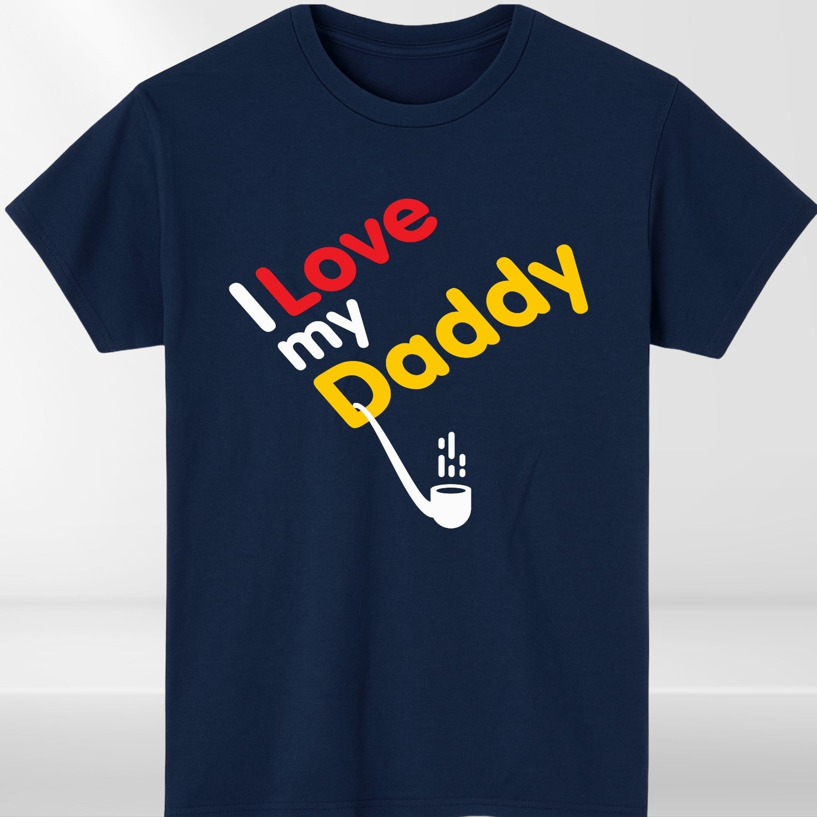 I Love My Daddy T-Shirt Funny Fathers Day Gift Kids Baby Dad Tee Cute Family Top