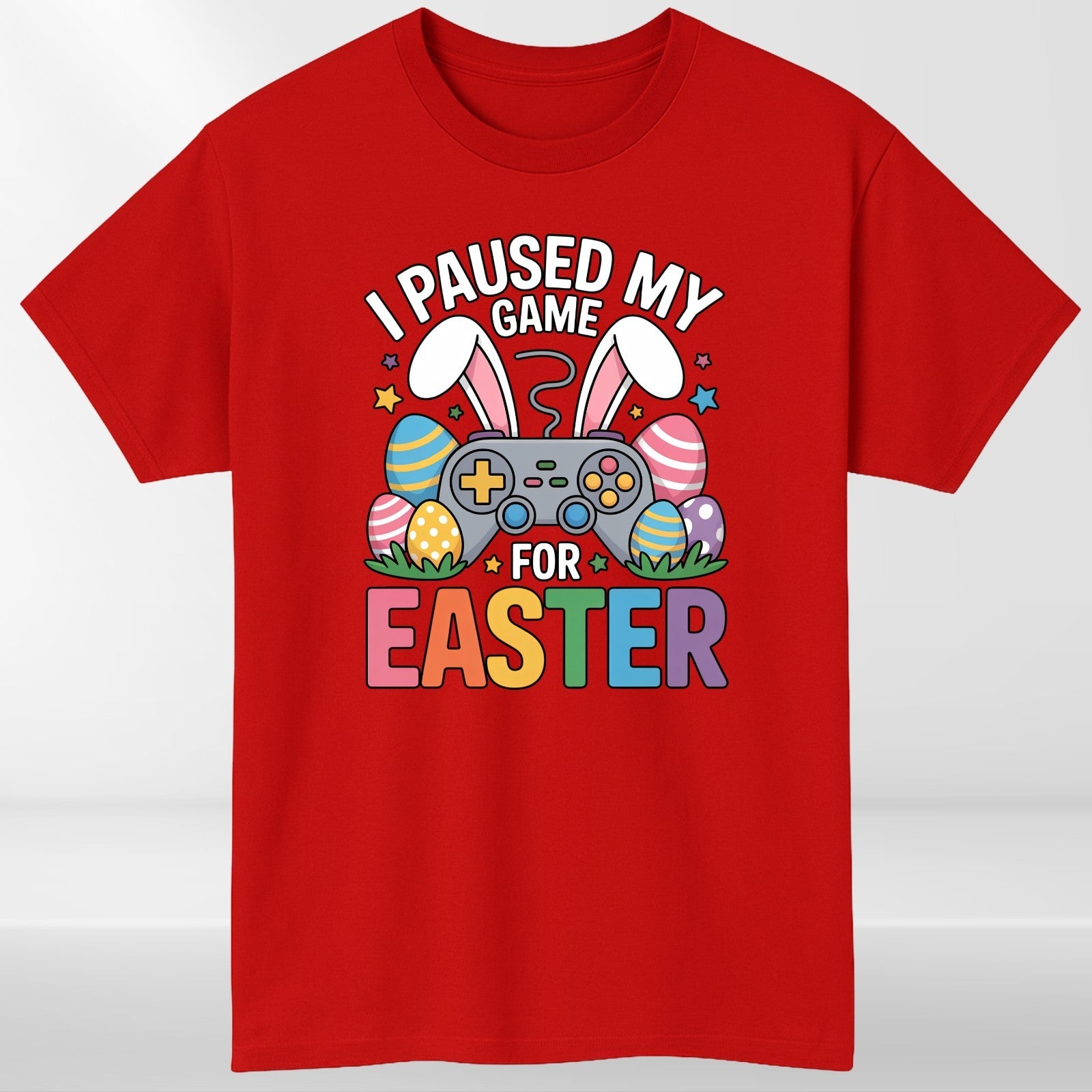 I Paused My Game For Easter T-Shirt Funny Gamer Bunny Black Cotton Unisex