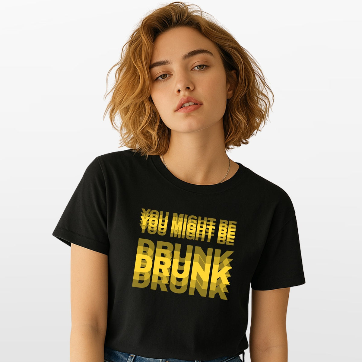 You Might Be Drunk Funny T Shirt Humour Meme Graphic Unisex Gift Tee UK