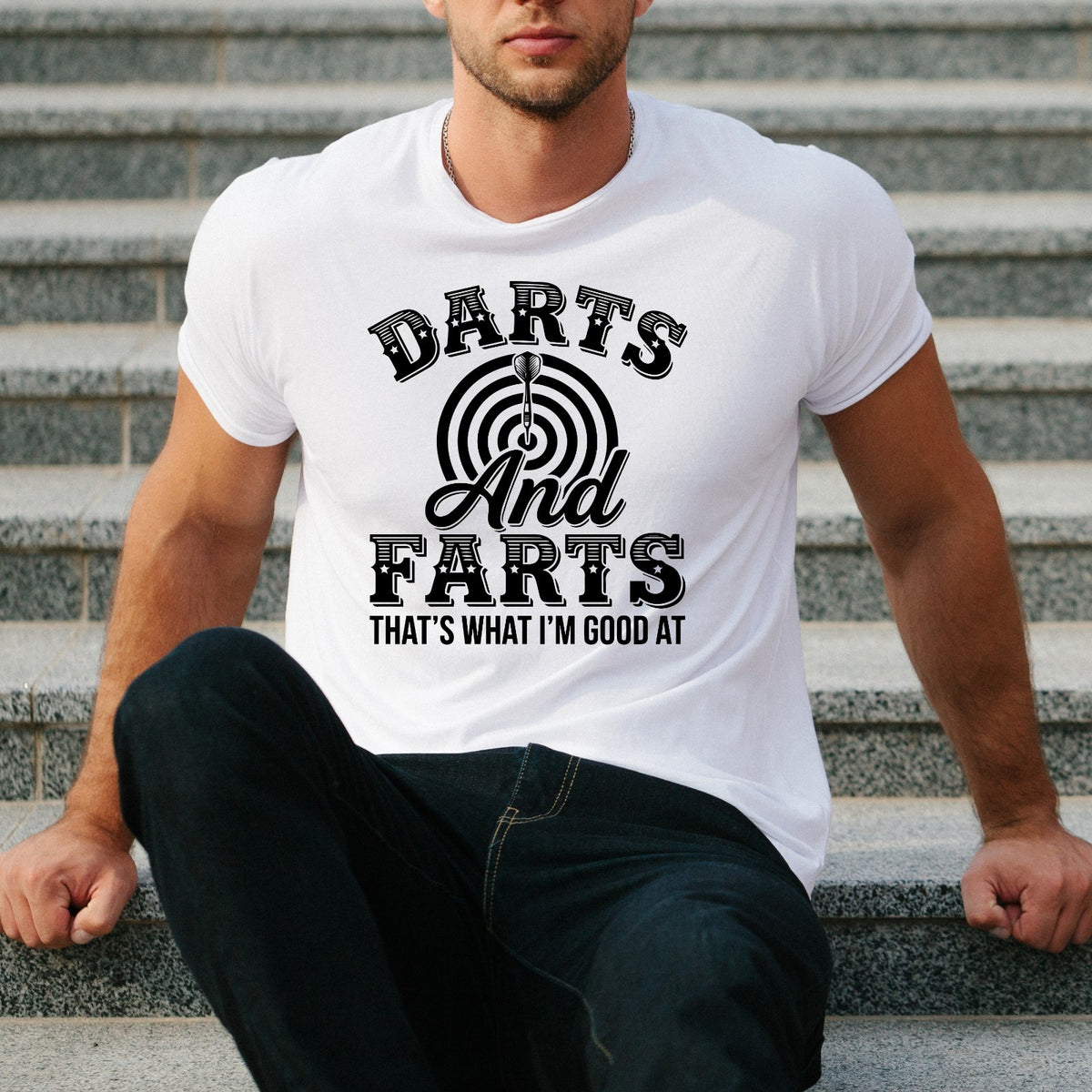 Darts & Farts That's What I'm Good At T Shirt Funny Darts Unisex Gift Tee