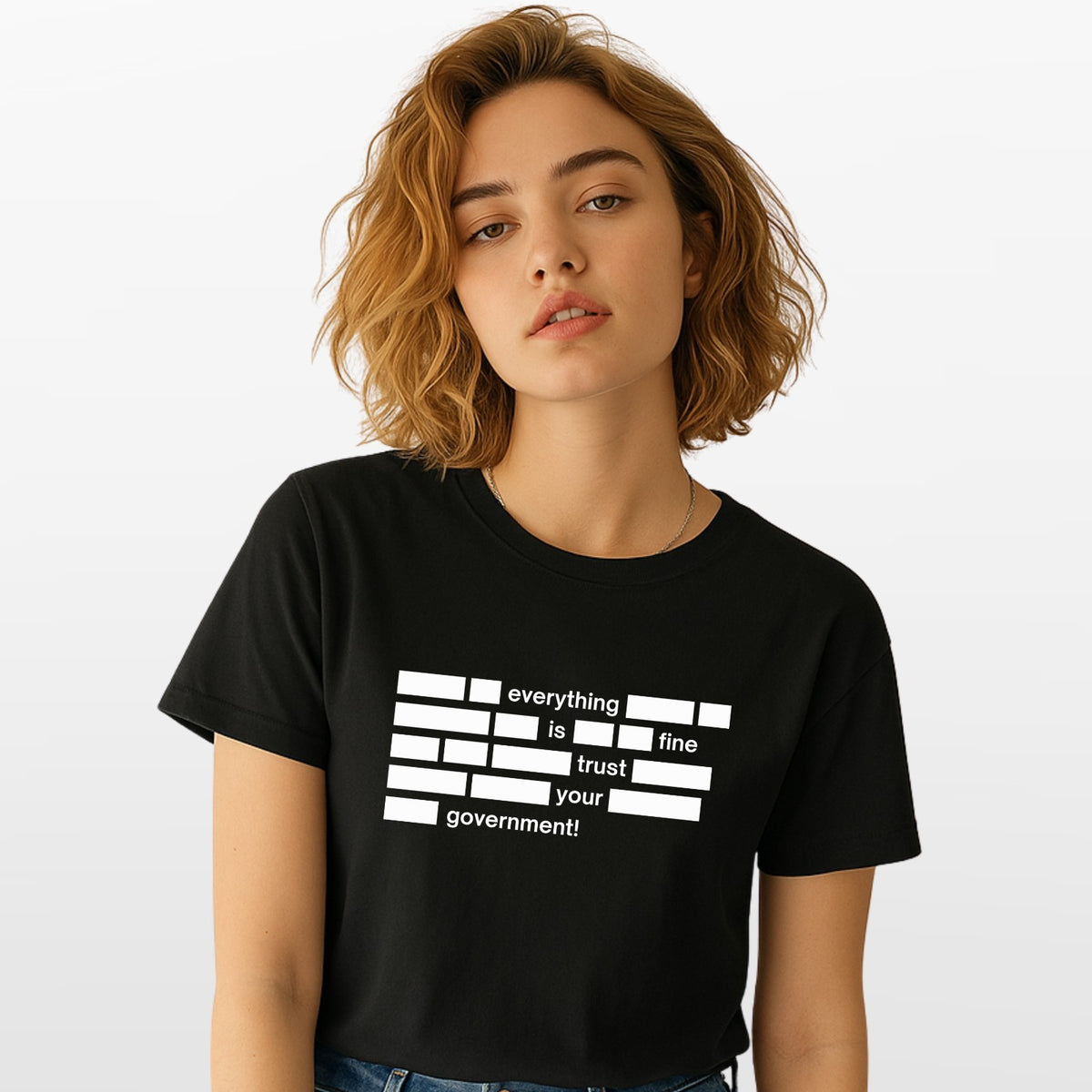 Everything Is Fine Trust Your Government Mens T Shirt Funny Political Quote Tee