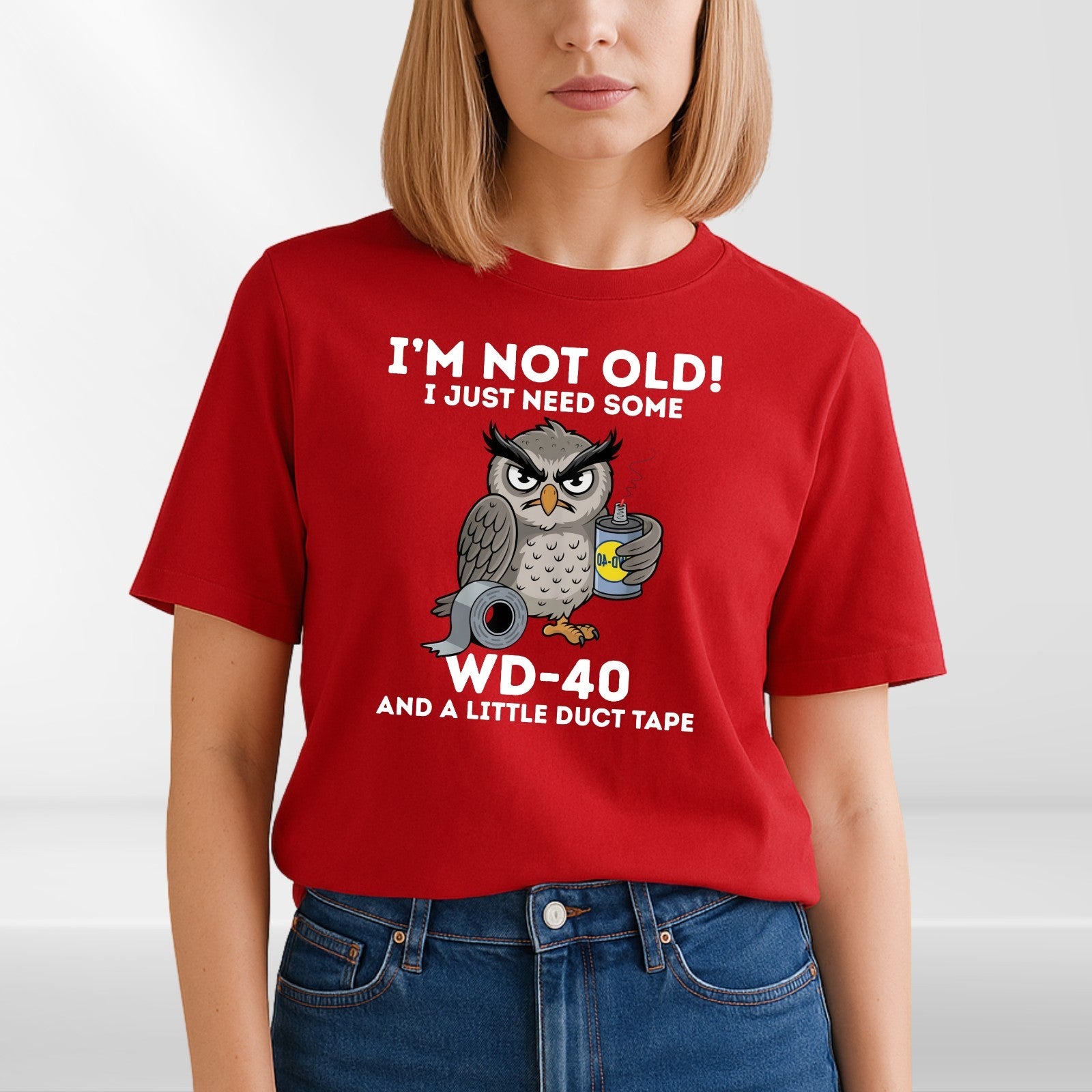 Owl I'm Not Old I Just Need Some WD-40 & A Little Duct Tape Funny Men's T-Shirt