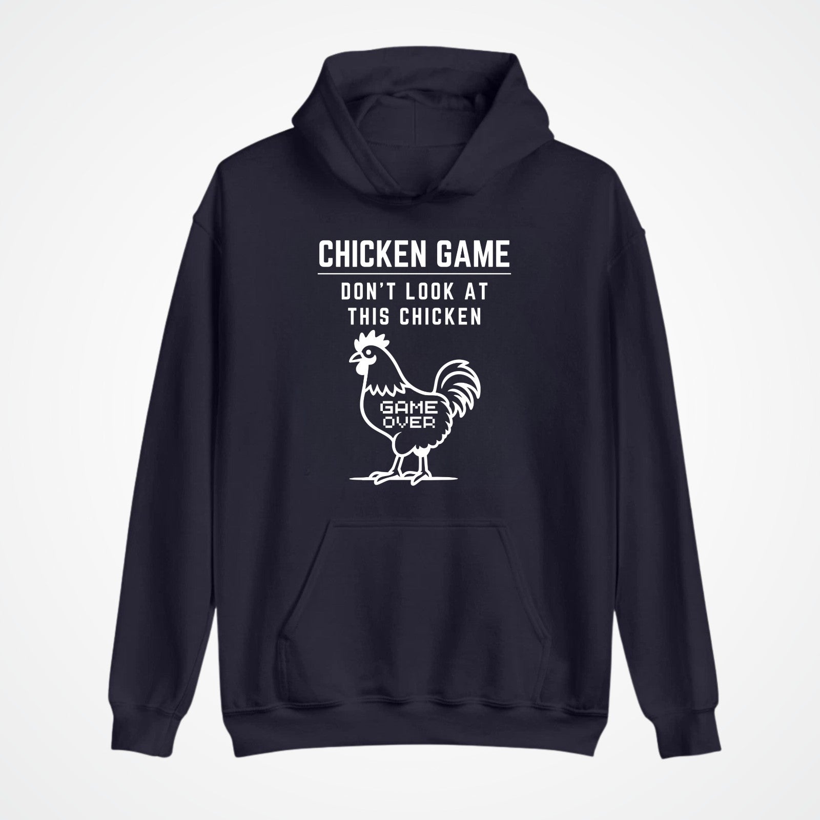CHICKEN GAME HOODIE Dont Look Game Over Funny Novelty Hooded Jumper