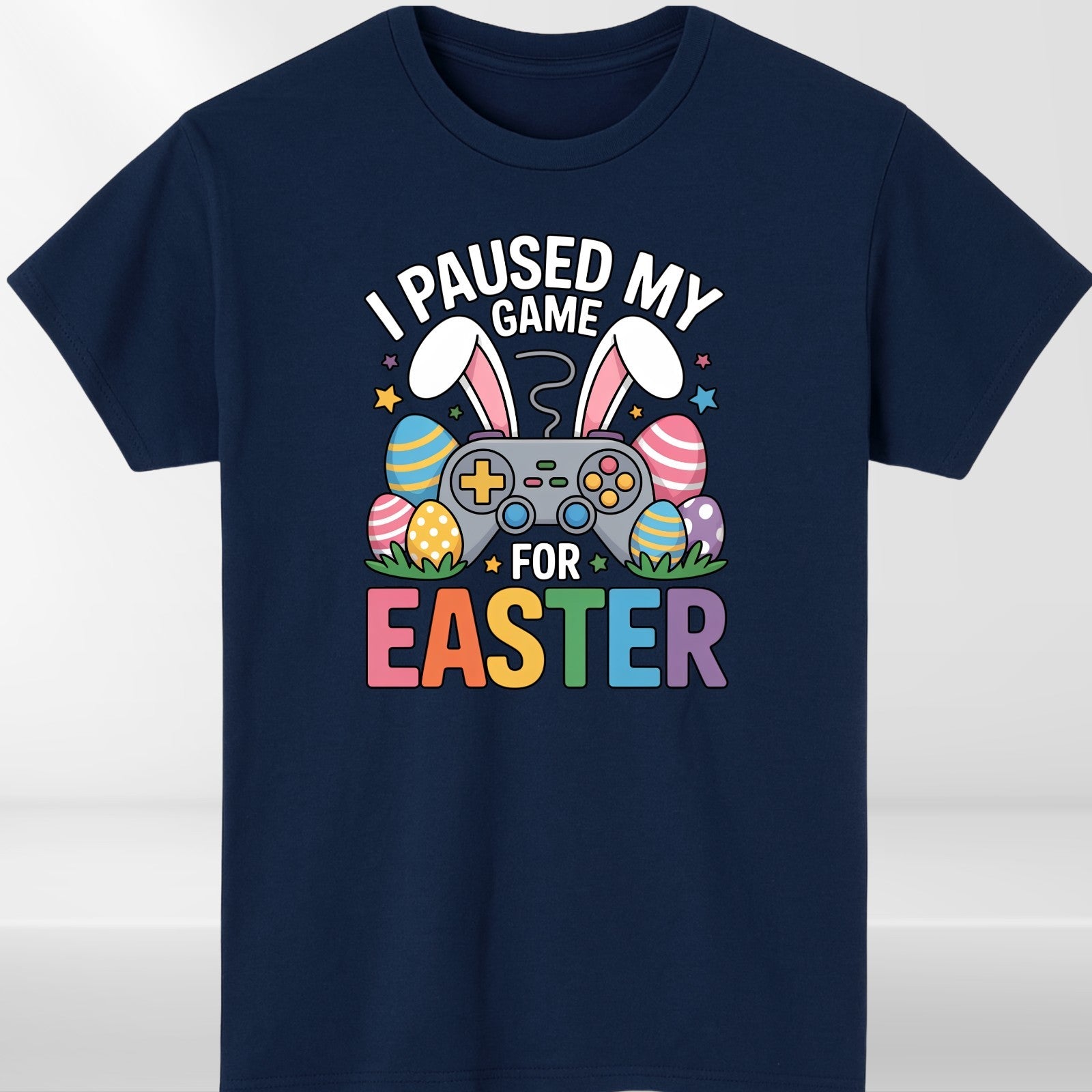 I Paused My Game For Easter T-Shirt Funny Gamer Bunny Black Cotton Unisex