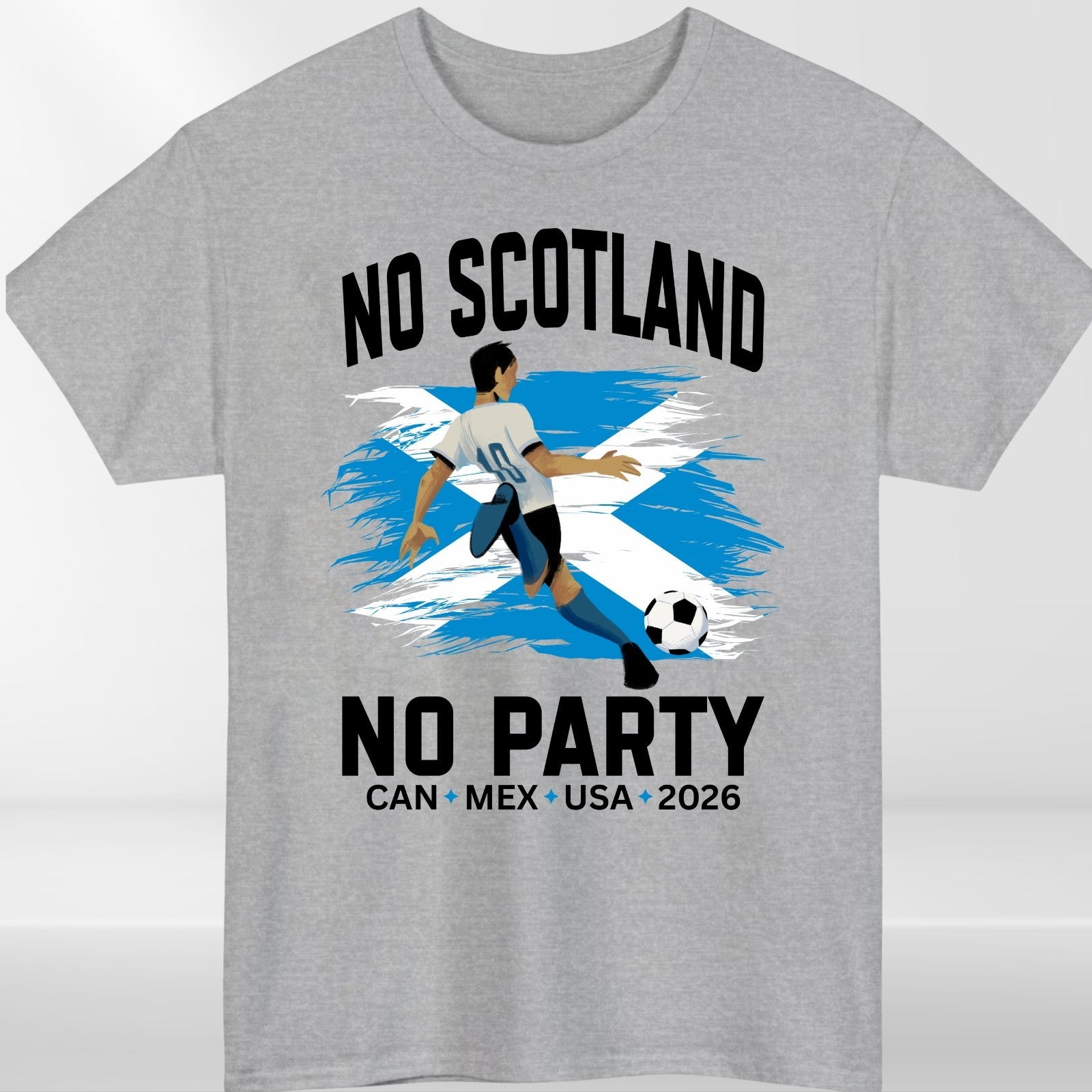 No Scotland No Party 2026 Football Fan T Shirt Scotland Soccer Supporters Tee