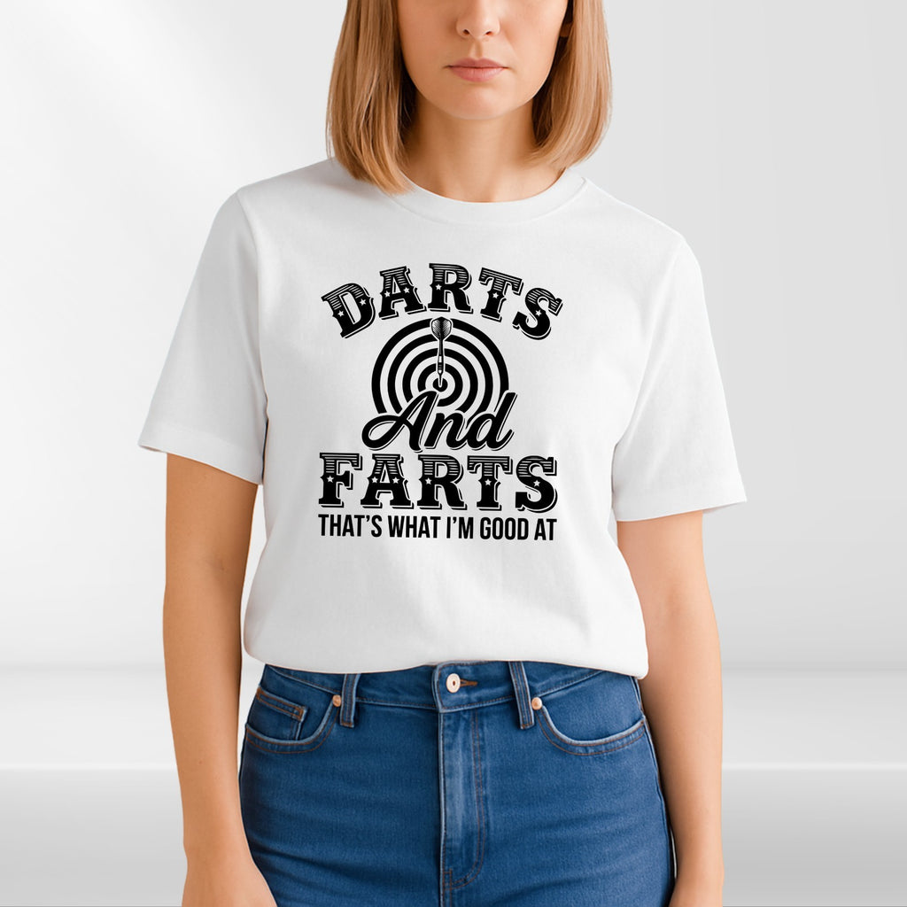 Darts & Farts That's What I'm Good At T Shirt Funny Darts Unisex Gift Tee