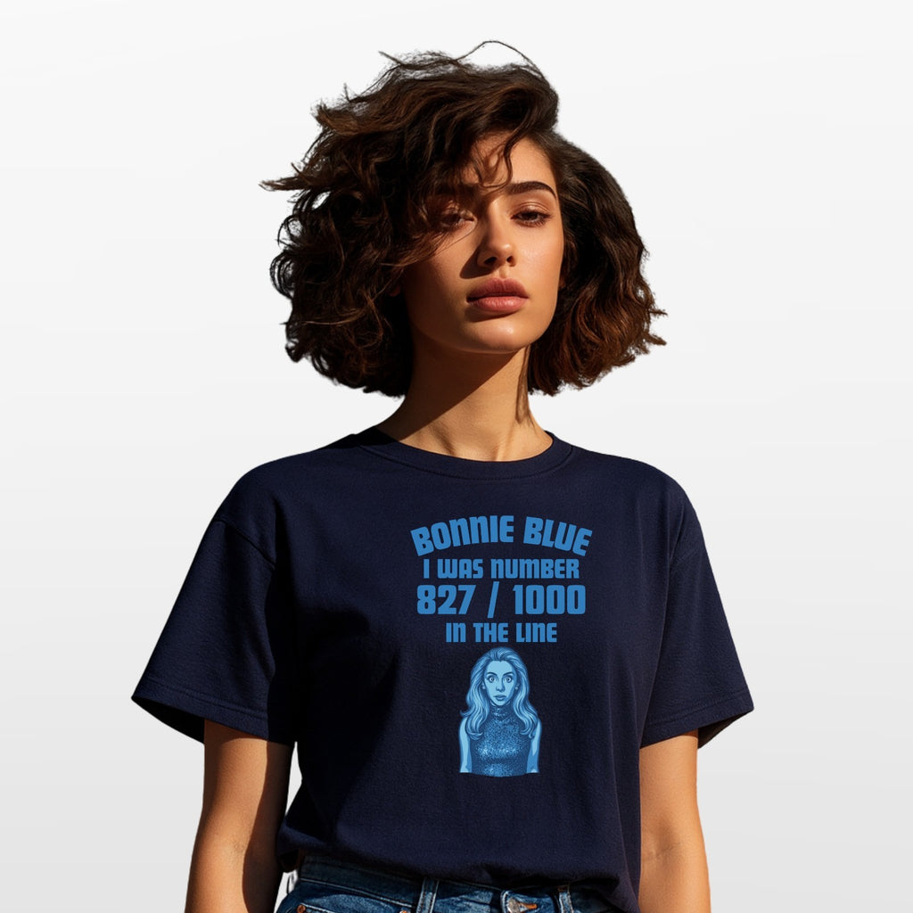 Bonnie Blue 827 In Line Viral Quote Funny Graphic T Shirt Pop Culture Unisex Tee