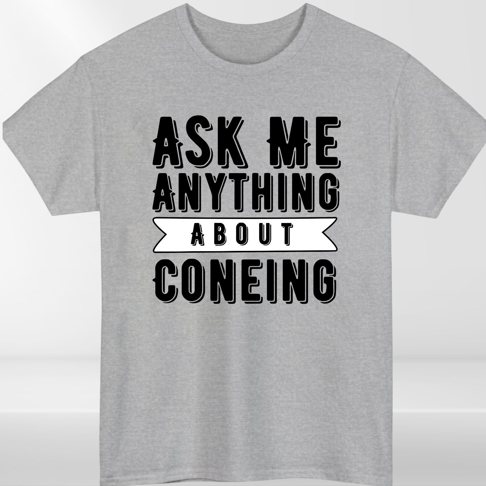 Ask Me Anything About Coneing T Shirt Funny Ice Cream Slogan Tee Unisex Gift