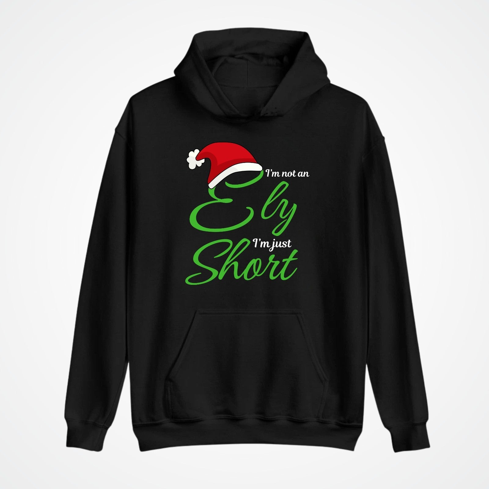 I am not an elf i am just short Funny christmas Hoodie Unisex Xmas Hoodie