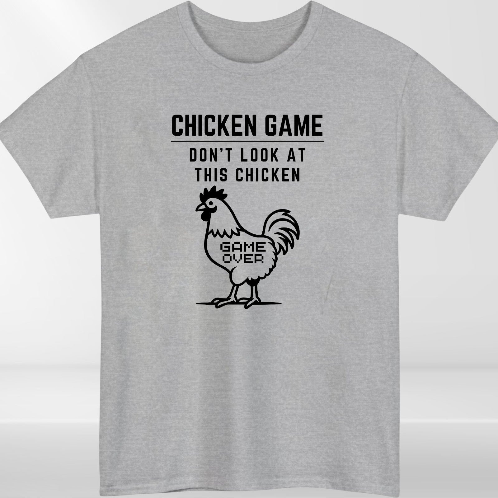 Chicken Game T Shirt Don't Look At This Chicken Printed Game Over Funny Tee Top