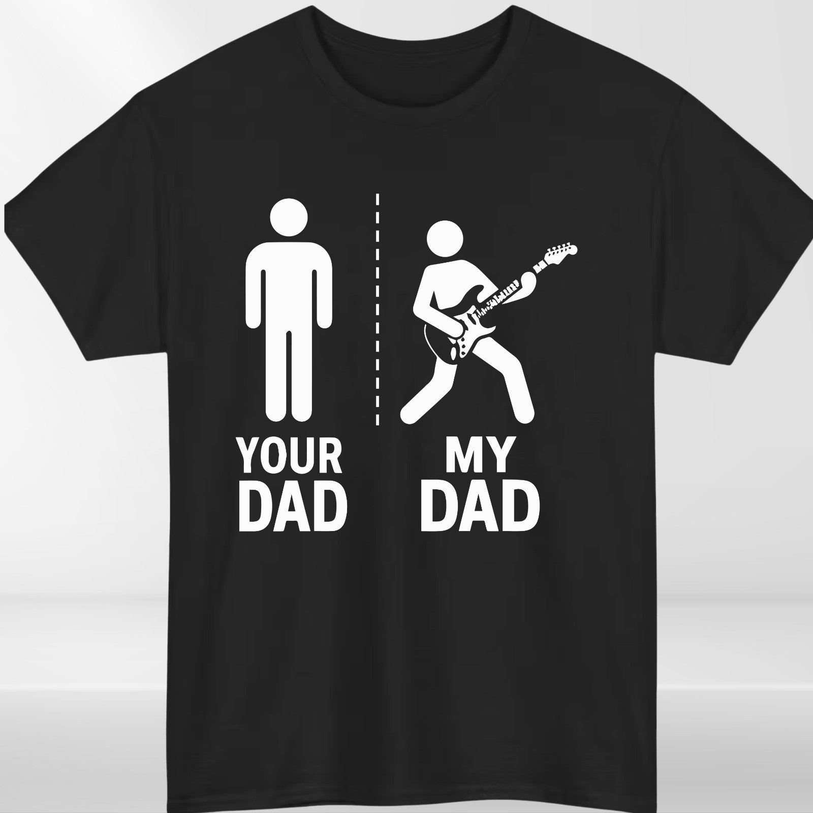 Your Dad My Dad Rock Dad Guitar Metal T Shirt