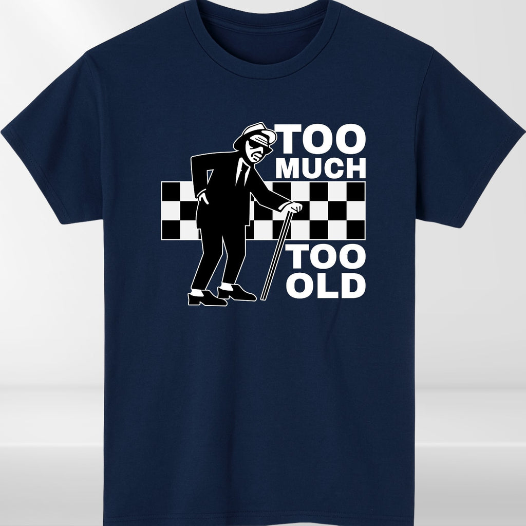 Too Much Too Old T-Shirt Ska 2 Tone Records Music Retro Top Tee