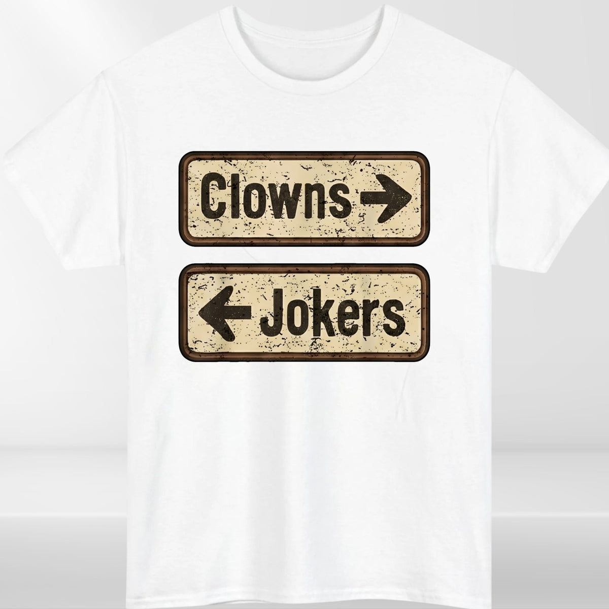 Clowns Jokers Funny Mens T Shirt Sarcastic Direction Retro Humour Unisex Tee Top