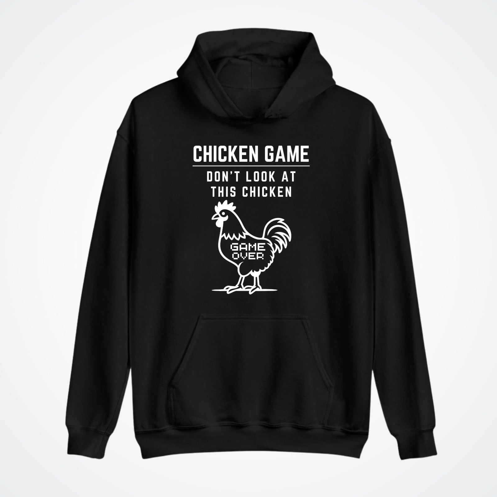 CHICKEN GAME HOODIE Dont Look Game Over Funny Novelty Hooded Jumper