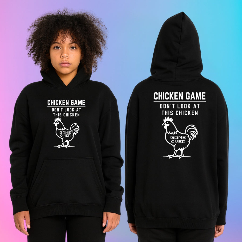 CHICKEN GAME HOODIE Dont Look Game Over Funny Novelty Hooded Jumper