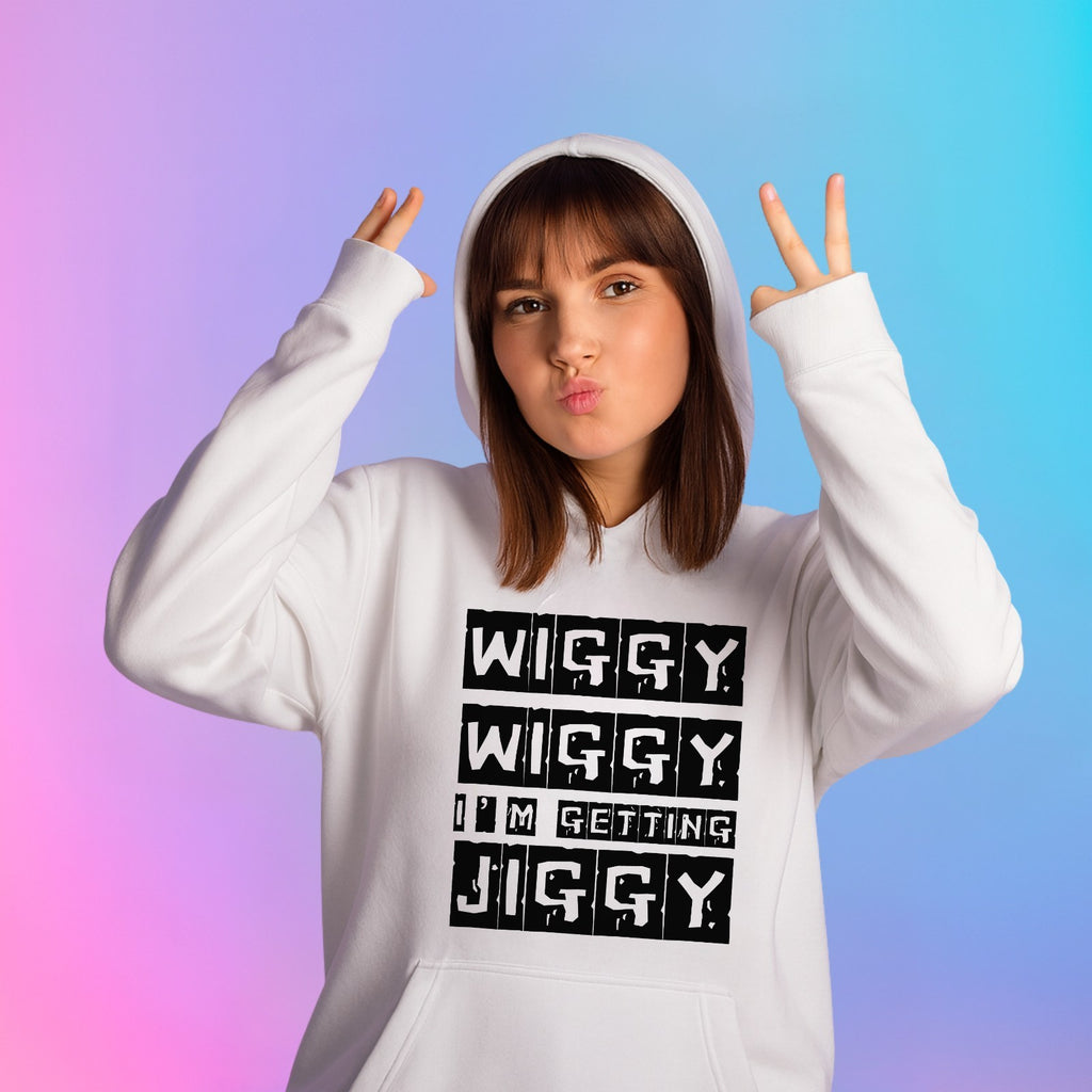 Wiggy Wiggy I’m Getting Jiggy Hoodie | Funny Streetwear Top | Size 3Y–4XL