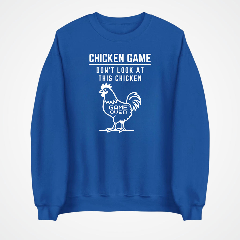 CHICKEN GAME SWEATSHIRT Dont Look Game Over Sweater Funny Novelty Jumper