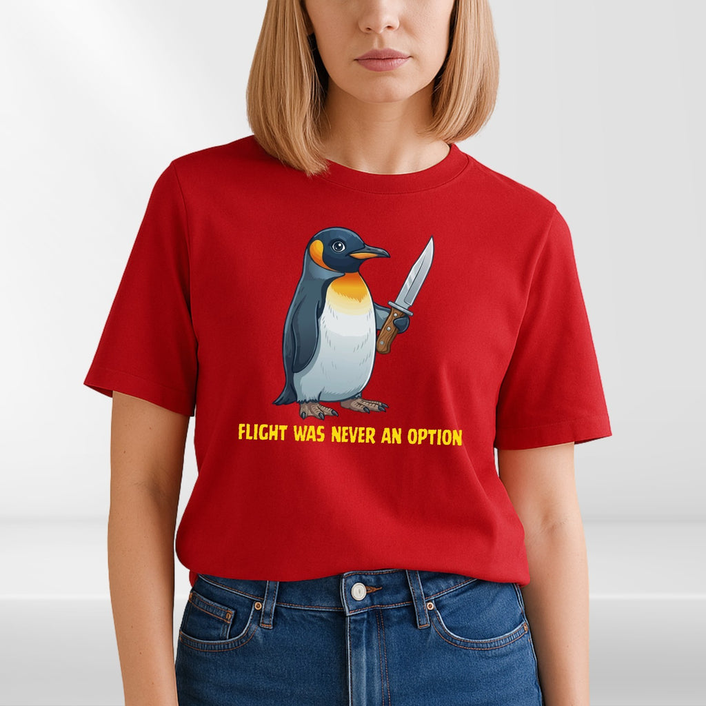 Funny Penguin Graphic T Shirt Flight Was Never An Option Humour Unisex Animal Te