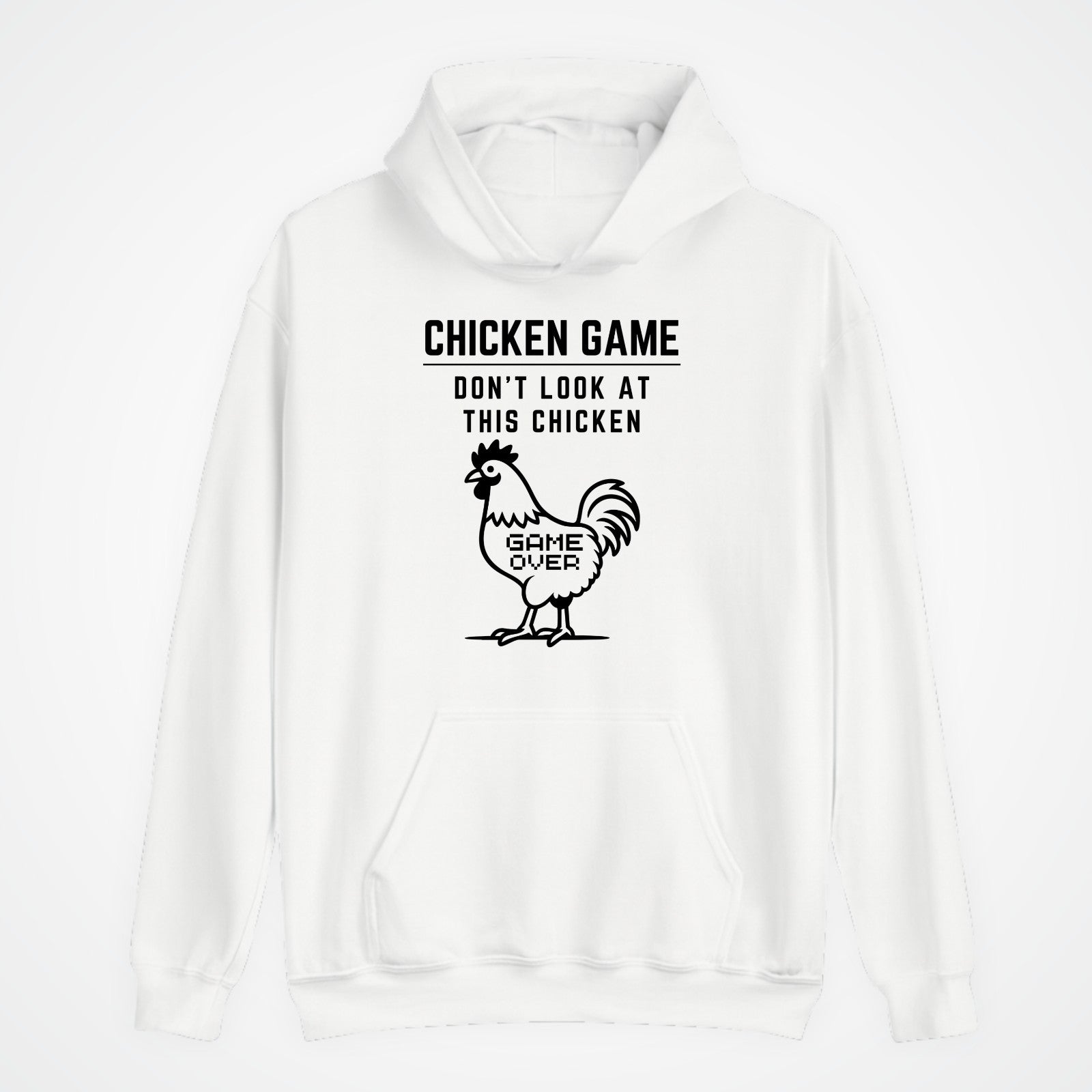 CHICKEN GAME HOODIE Dont Look Game Over Funny Novelty Hooded Jumper