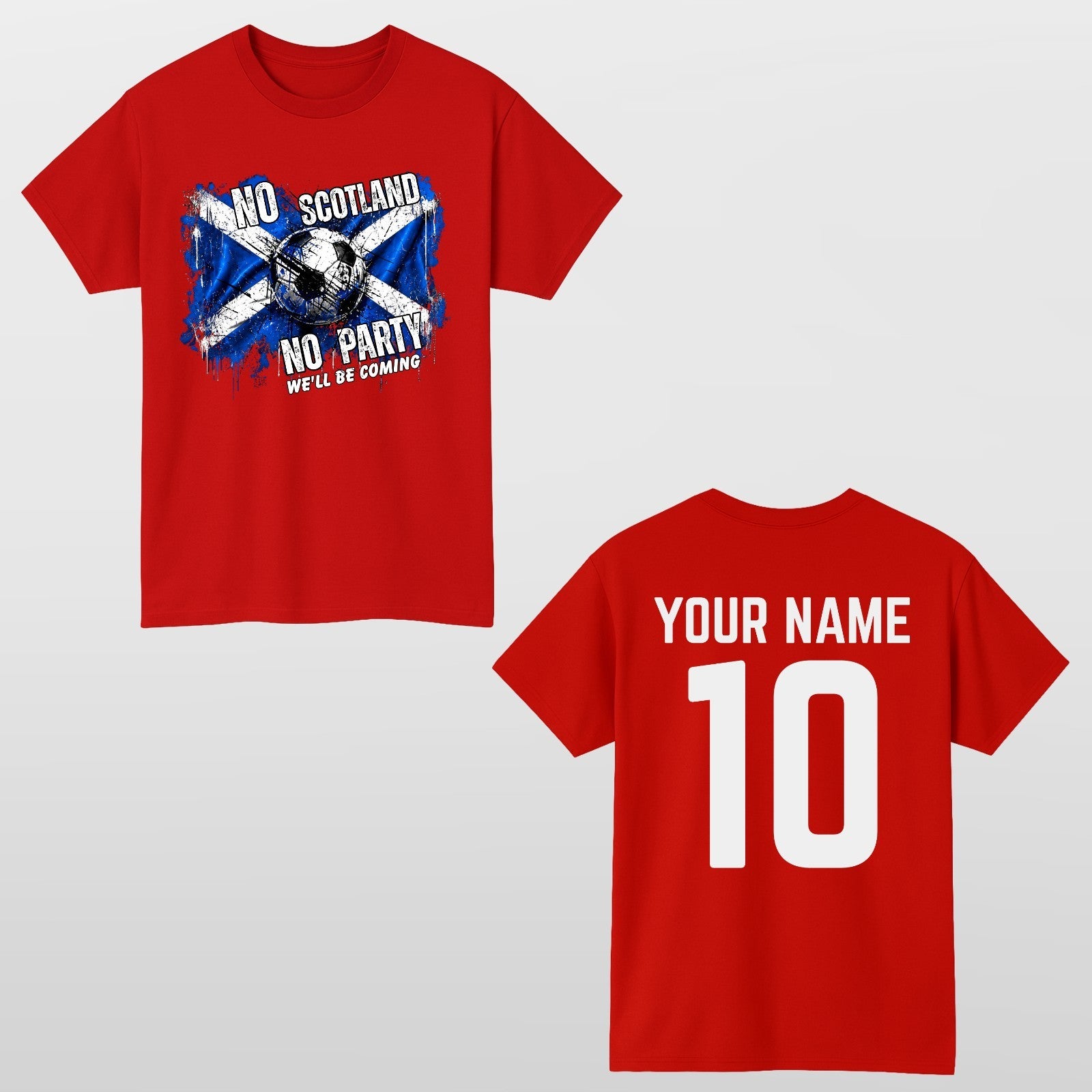 No Scotland No Party Football 2026 Adult T Shirt Soccer Fan Tee Top