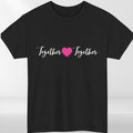 Together Heart Love Graphic T-Shirt Unisex Romantic Gift Casual Tee Top
