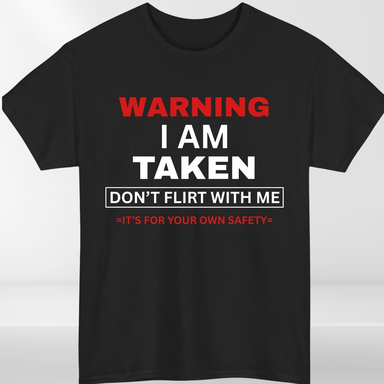 Warning I'm Taken T Shirt Funny Relationship Couples Unisex Gift Tee Top UK