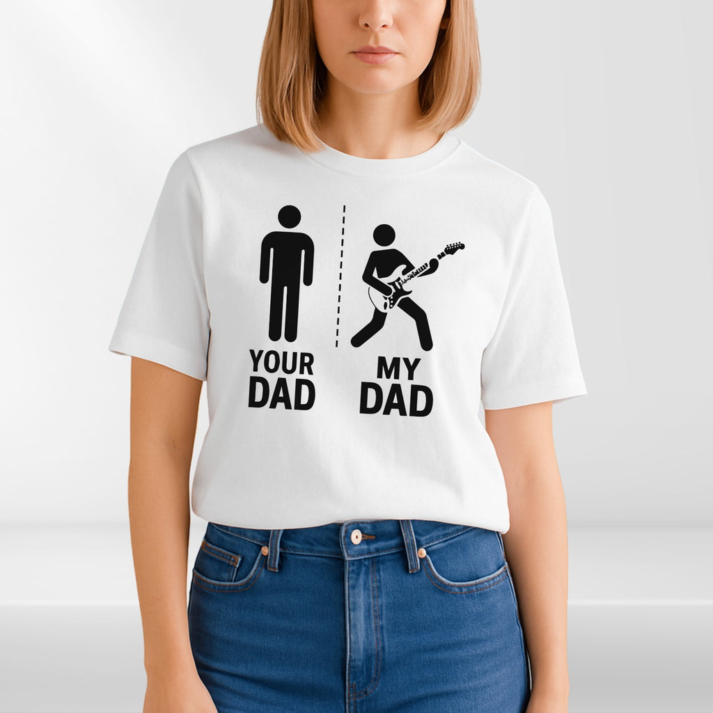 Your Dad My Dad Rock Dad Guitar Metal T Shirt