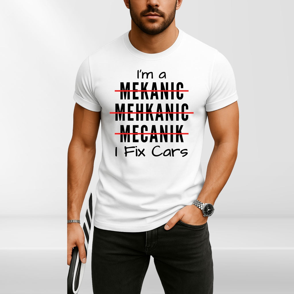 Mechanic I Fix Cars... Garage Worker Unisex T-Shirt