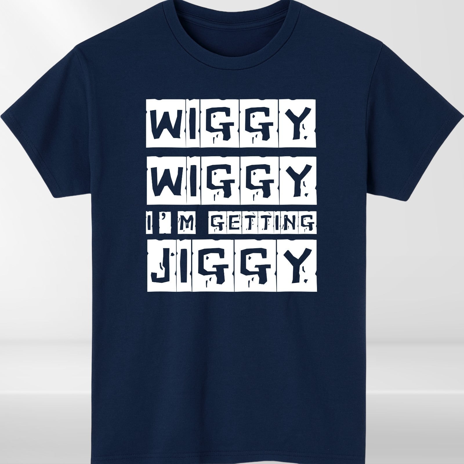 Wiggy Wiggy I’m Getting Jiggy T Shirt | Funny Hip Hop Tee | Streetwear Gift 3Y–4