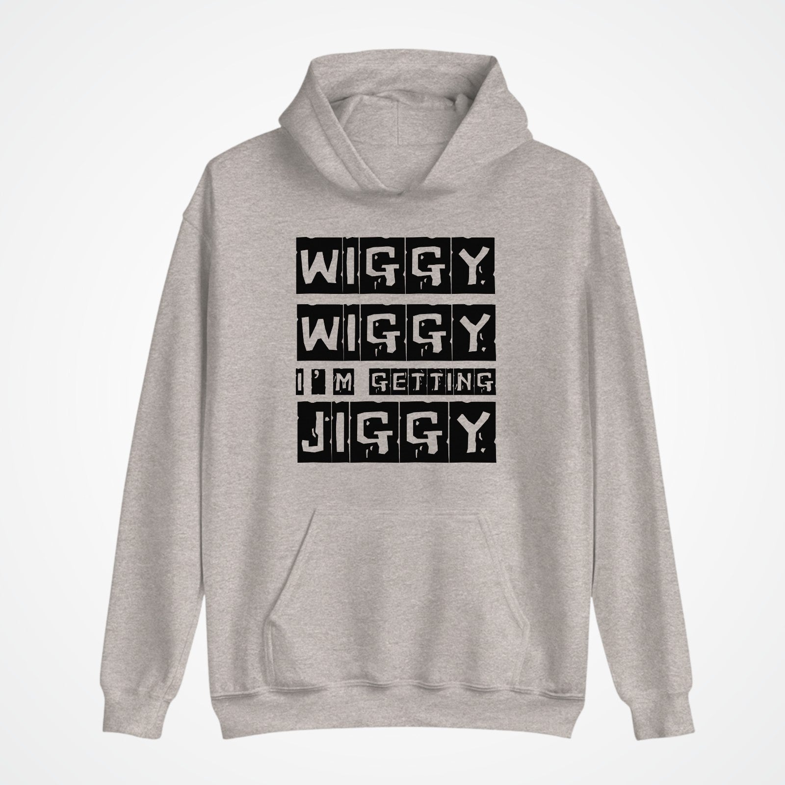 Wiggy Wiggy I’m Getting Jiggy Hoodie | Funny Streetwear Top | Size 3Y–4XL
