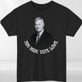Rupert Lowe Tshirt | Aim High Vote Lowe Politics Shirt | Restore Britain Tee Top