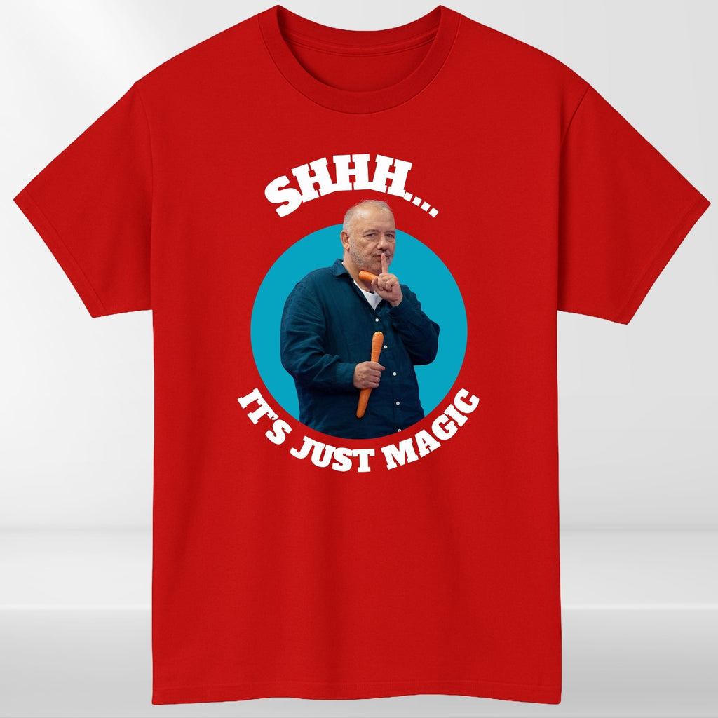 Shhh It’s Just Magic T-Shirt Funny Meme Bob Mortimer Style Unisex Gift Tee Top