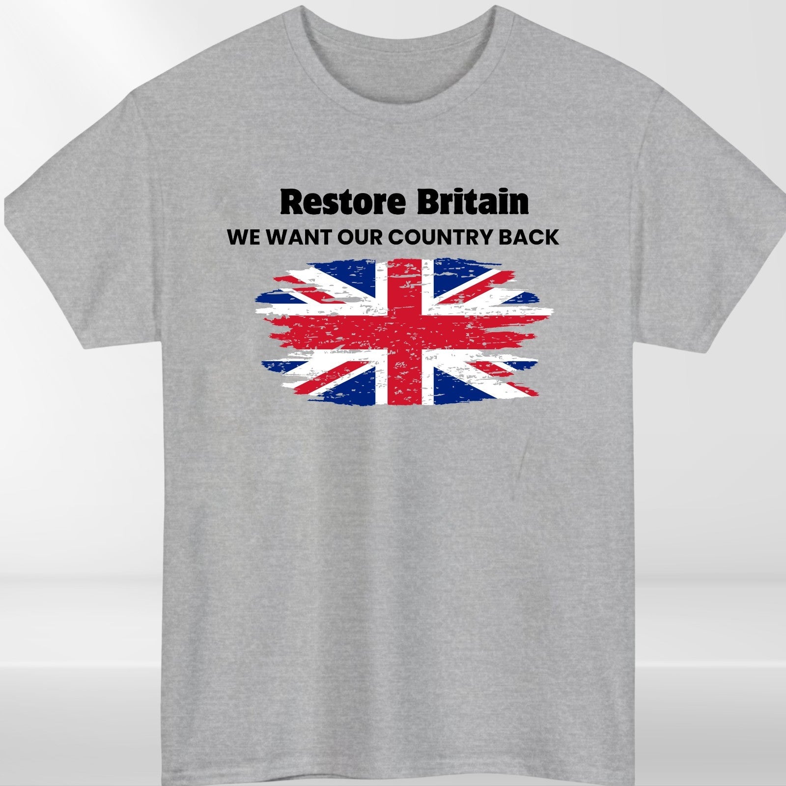 Restore Britain Union Jack T-Shirt - We Want Our Country Back - Unisex Tee