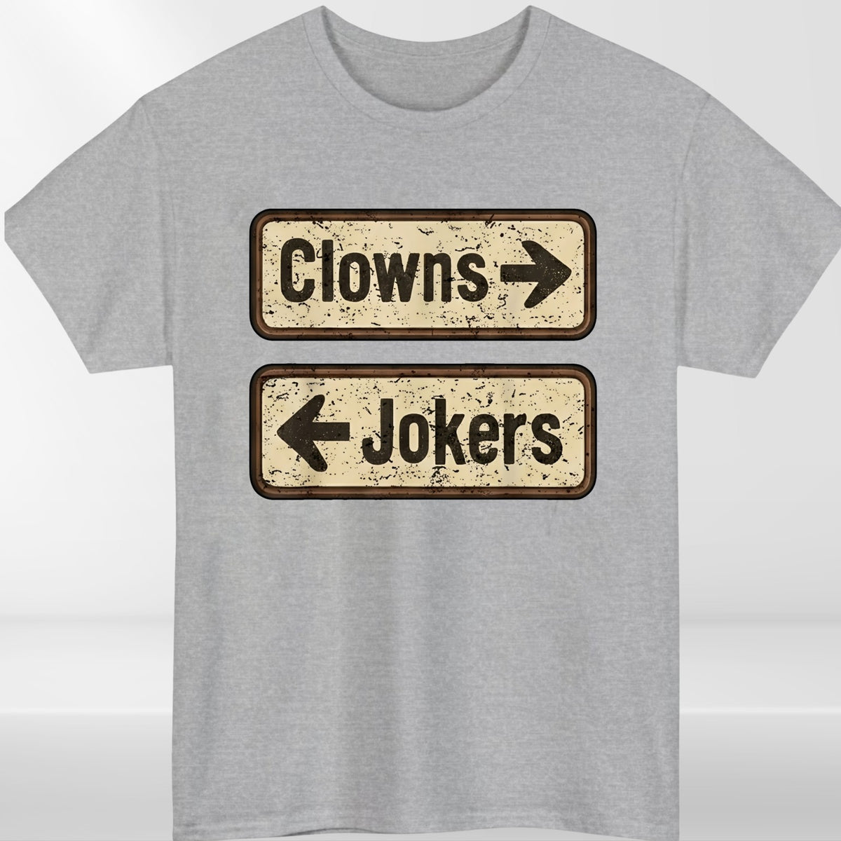 Clowns Jokers Funny Mens T Shirt Sarcastic Direction Retro Humour Unisex Tee Top