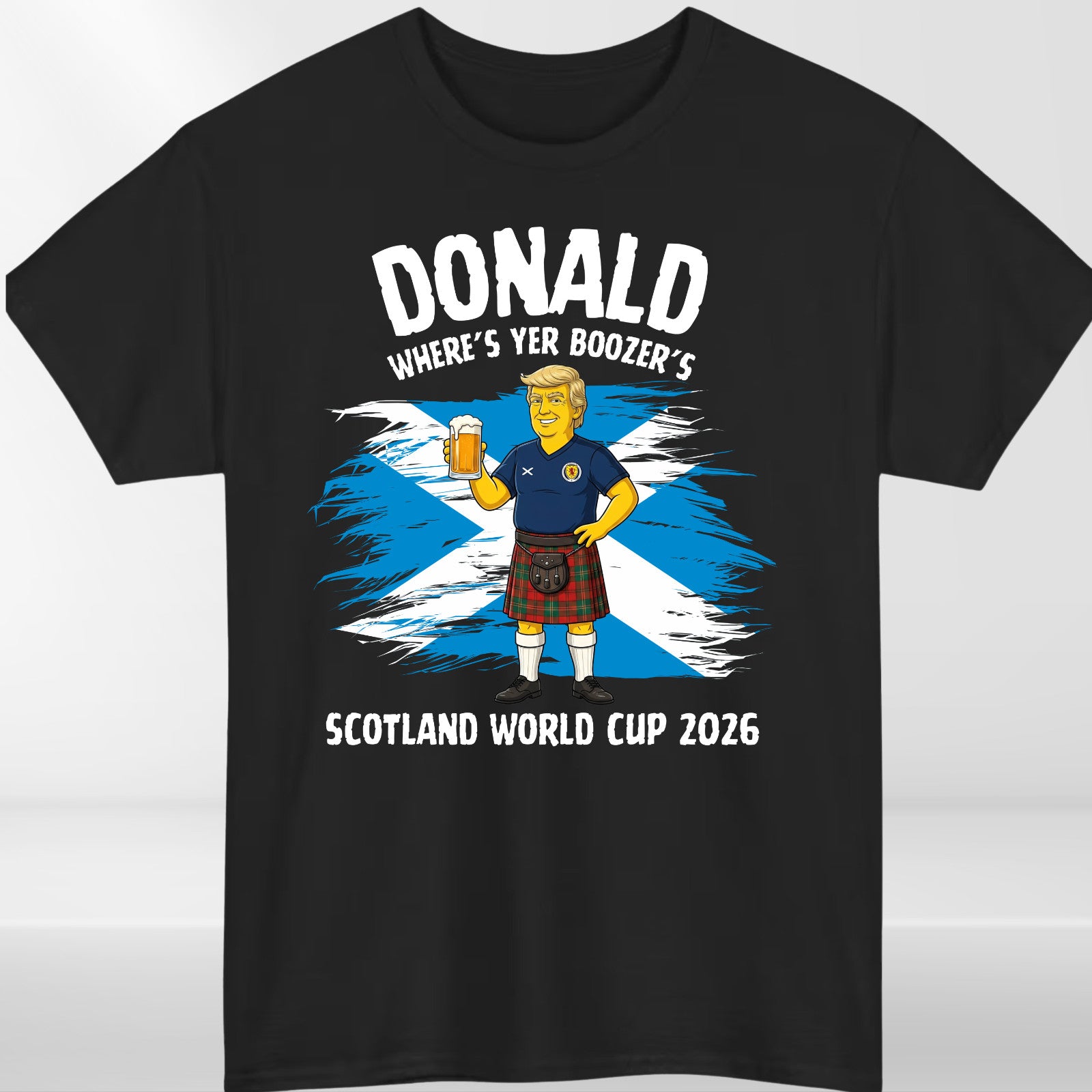 Donald Where's Yer Boozer's 2026 Scotland Football Fan Unisex T Shirt Gift
