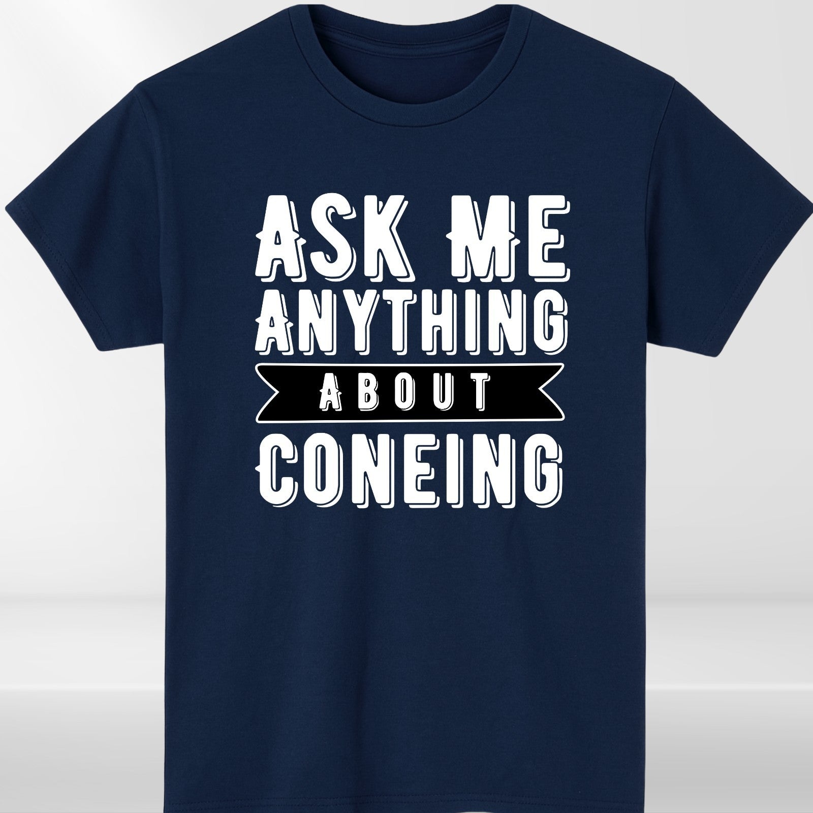 Ask Me Anything About Coneing T Shirt Funny Ice Cream Slogan Tee Unisex Gift
