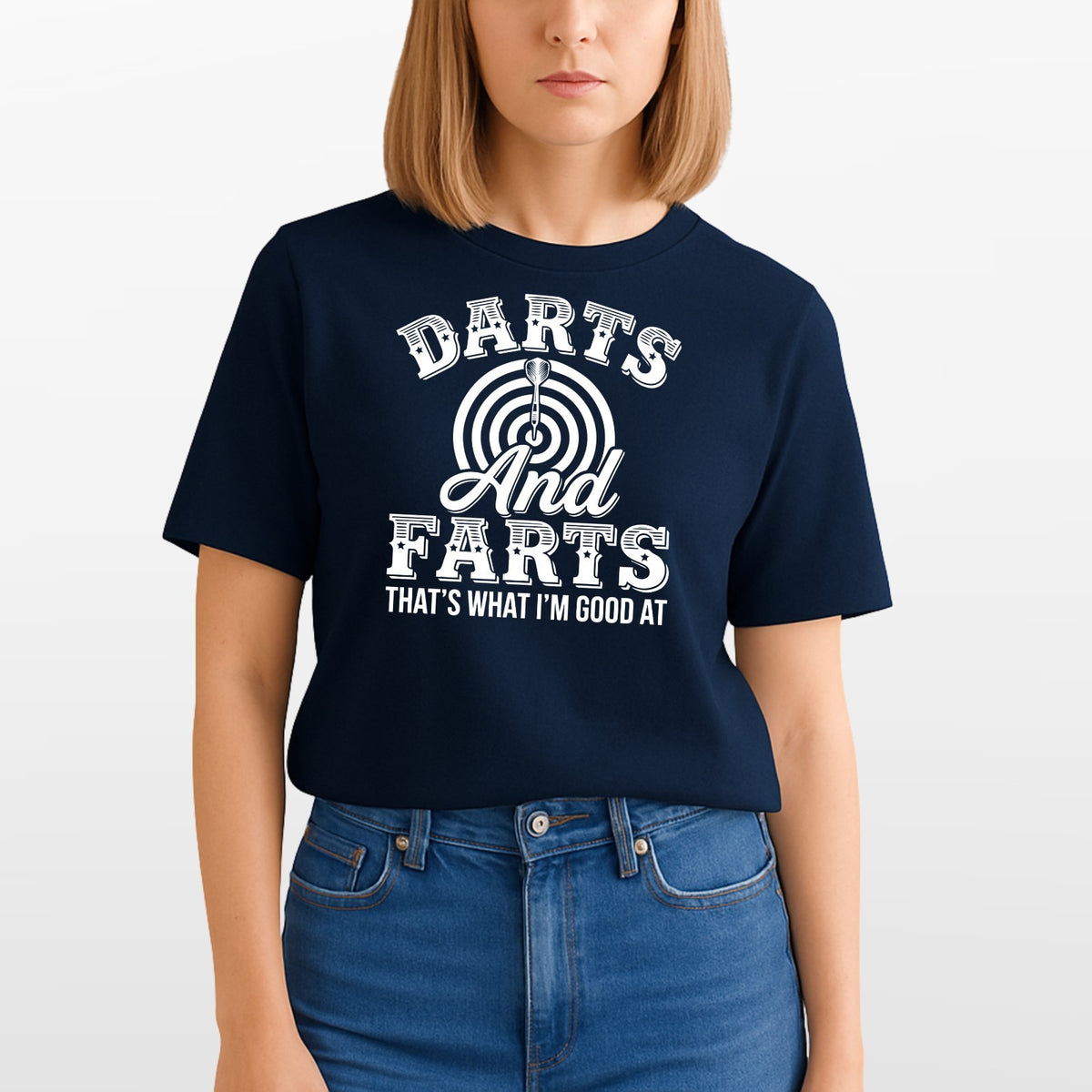 Darts & Farts That's What I'm Good At T Shirt Funny Darts Unisex Gift Tee
