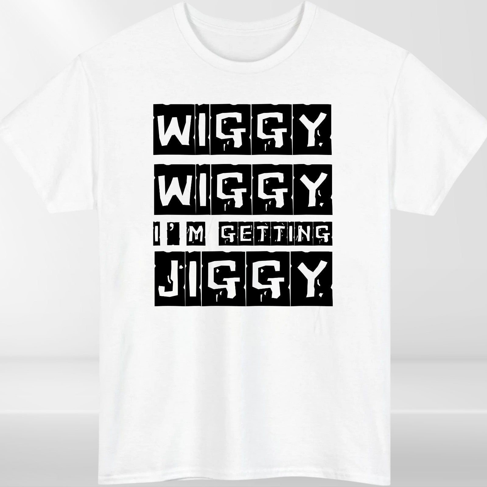 Wiggy Wiggy I’m Getting Jiggy T Shirt | Funny Hip Hop Tee | Streetwear Gift 3Y–4