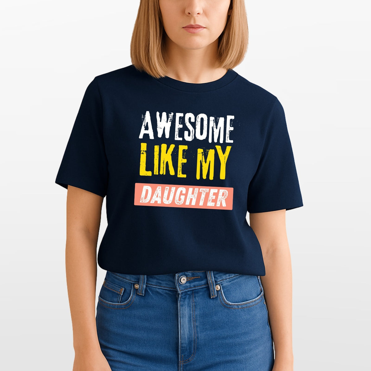 Awesome Like My Daughter T Shirt Funny Dad Gift Unisex Fathers Day Tee Top