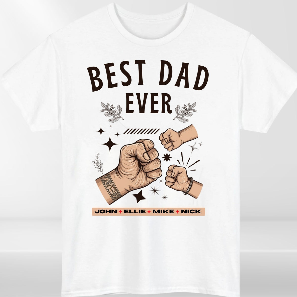 Personalized Best Dad Ever T Shirt Custom Name Fathers Day Gift Unisex Tee