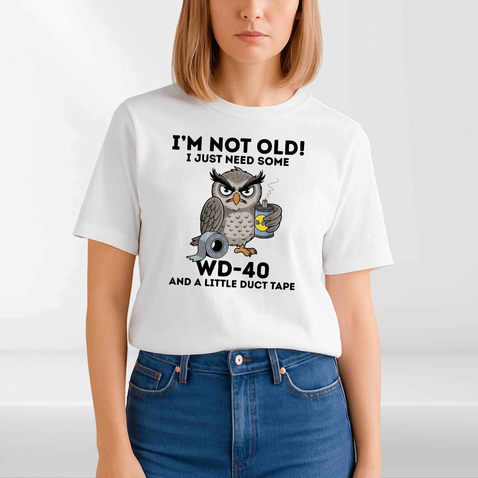 Owl I'm Not Old I Just Need Some WD-40 & A Little Duct Tape Funny Men's T-Shirt