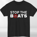 Stop The Boats Political Slogan Funny Graphic T Shirt Unisex Tee