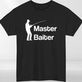 MASTER BAITER MENS T SHIRT FUNNY FISHERMAN FISHING GIFT PRESENT IDEA TOP S - 4XL